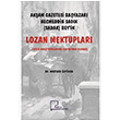Akam Gazetesi Bayazar Necmeddin Sadk Sadak Beyin Lozan Mektuplar Gece Akademi