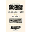 Arkeolojinin Ksa Tarihi Brian Fagan Alfa Yaynlar