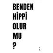 Benden Hippi Olur Mu? skender Pehlivan kinci Adam Yaynlar