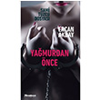 Yamurdan nce Ercan Akbay Olak Yaynclk