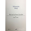 Kuranda man Esaslar ve Kader Sorunu Hseyin Atay Atay ve Atay Yaynclk