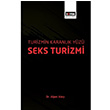 Turizmin Karanlk Yz: Seks Turizmi Alper Ate Eitim Yaynevi