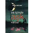 Ya inde Ak Varsa Mustafa Nuri Asmaz Ay Kitap