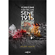 Yreimi Yaktklar Sene 1915 Blent Keskin Aka Kitabevi