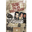 Tarih Onlar Hakl kard Kolektif Urzeni Yaynclk