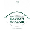 slam Hukukunda Hayvan Haklar Adnan Koum Diyanet leri Bakanl