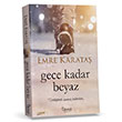 Gece Kadar Beyaz Emre Karata Trend Yaynevi