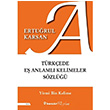 Trkede E Anlaml Kelimeler Szl Erturul Karsan nklap Kitabevi