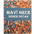 Mavi Gece Seher Doan 7 Harf Yaynlar