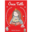 nce Tatl Hallie Durand Artemis Yaynlar