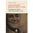 Uurumlardan Geerek Gelirim Sana Yusuf Alper Tekin Yaynevi