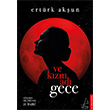 Ve Kzn Ad Gece Ertrk Akun Destek Yaynlar