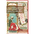 Osmanldan Cumhuriyete Kadn Eitiminde Biki Dikiin Yeri 1908-1952 Mine Demir Libra Yaynlar