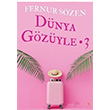Dnya Gzyle -3 Fernur Szen Cinius Yaynlar