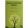 Sonsuz Saln zinde Niyazi Dndar Elpis Yaynlar