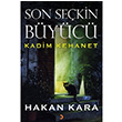Son Sekin Byc Hakan Kara Cinius Yaynlar