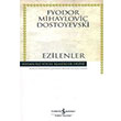 Ezilenler Ciltli Fyodor Mihaylovi Dostoyevski Hasan Ali Ycel Klasikleri