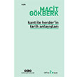 Kant ile Herderin Tarih Anlaylar Macit Gkberk Yap Kredi Yaynlar