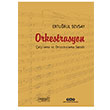 Orkestrasyon alglama ve Orkestralama Sanat Erturul Sevsay Yap Kredi Yaynlar Kltr