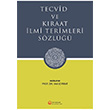 Tecvid ve Kraat lmi Terimleri Szl Hacveyiszade lim ve Kltr Vakf Yaynlar