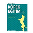 Her Ynyle Kpek Eitimi Gerilyn J. Bielakiewicz Akl elen Kitaplar