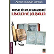 Kutsal Kitaplar Arasndaki likiler ve elikiler Ahmet Hseyin Damarl Babali Kitapl