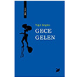 Gece Gelen Yiit Ergn Anima Yaynlar