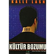 Kltr Bozumu Kalle Lasn Bamsz Yaynlar