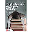 Yetikin Eitimi ve Hayat Boyu renme Pegem Yaynlar