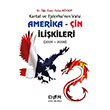 Kartal ve Ejderha`nn Valsi Amerika in likileri Der Yaynlar