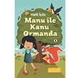 Manu ile Kanu Ormanda 1 Halil z Bando Yaynlar