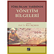 Trk slam Tarihinde Ynetim Bilgeleri Murat Akakaya Gazi Kitabevi