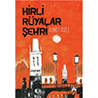 Kirli Ryalar ehri Ahmet Avc Dorlion Yaynevi
