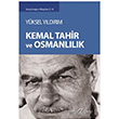 Kemal Tahir ve Osmanllk Yksel Yldrm Dou Kitabevi