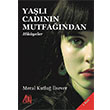 Yal Cadnn Mutfandan Hikayeler Meral Kutlu lsever Baygen Yaynclk