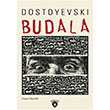 Budala Dostoyevsk Dorlion Yaynevi
