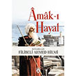 Amak-I Hayal ehbenderzade Filibeli Ahmed Hilmi Dorlion Yaynevi