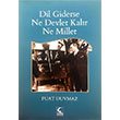 Dil Giderse Ne Devlet Kalr Ne Millet Fuat Duymaz Kamer Yaynlar