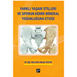 Farkl Yaam Stilleri ve Sporun Kemik Mineral Younluuna Etkisi Krat Hazar Gazi Kitabevi