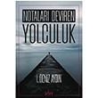 Notalar Deviren Yolculuk . Deniz Aydn Dahi Yaynclk