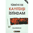Trkiyede Kayt D stihdam Erkan Karaarslan BEKAD Yaynlar