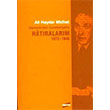 Osmanldan Cumhuriyete Hatralarm 1872 1946 Ali Haydar Midhat Bengi Kitap Yayn