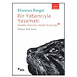 Bir Yabancyla Yaamak Florence Burgat Sel Yaynclk