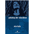 Yokolu Bir Szckse Nisa Leyla teki Yaynevi
