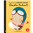 Amelia Earhart Küçük İnsanlar ve Büyük Hayaller Maria Isabel Sanchez Vegara Martı Çocuk Kulubü