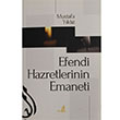 Efendi Hazretlerinin Emaneti Mustafa Yldz Bengisu Yaynlar