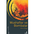 Mushaflar ve Bombalar Ahmet Pakaln Bengisu Yaynlar