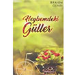 Heybemdeki Gller brahim Gney Bera Kitap