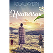 Unutursun clal Aydn Artemis Yaynlar