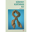 Dnyay Kurtaran Kz Ayegl Gen Gen Kitapl